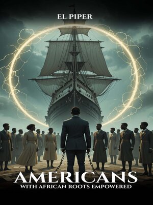 cover image of Americans with African Roots Empowered
